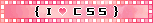 I Love CSS Blinkie